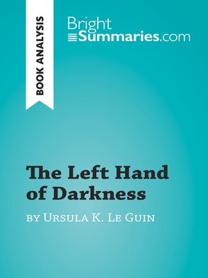 cover image of The Left Hand of Darkness by Ursula K. Le Guin (Book Analysis)